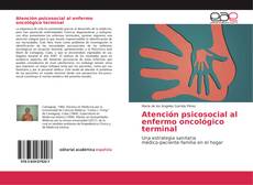 Buchcover von Atención psicosocial al enfermo oncológico terminal