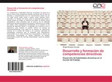 Bookcover of Desarrollo y formación de competencias directivas