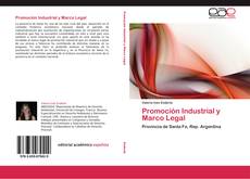 Promoción Industrial y Marco Legal kitap kapağı