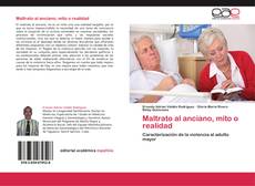 Buchcover von Maltrato al anciano, mito o realidad