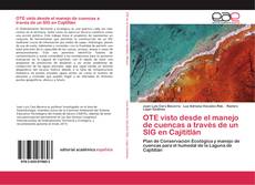 Capa do livro de OTE visto desde el manejo de cuencas a través de un SIG en Cajititlán 