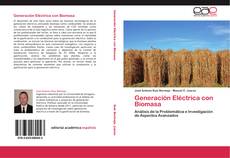 Bookcover of Generación Eléctrica con Biomasa