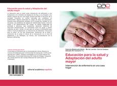 Educación para la salud y Adaptación del adulto mayor的封面