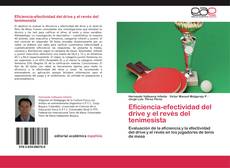 Bookcover of Eficiencia-efectividad del drive y el revés del tenimesista