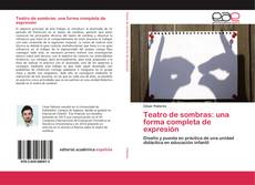 Portada del libro de Teatro de sombras: una forma completa de expresión