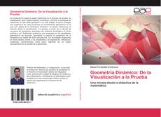 Portada del libro de Geometría Dinámica: De la Visualización a la Prueba