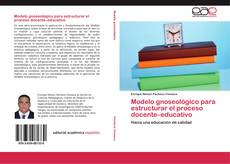 Bookcover of Modelo gnoseológico para estructurar el proceso docente–educativo