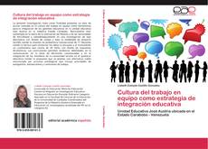 Portada del libro de Cultura del trabajo en equipo como estrategia de integración educativa