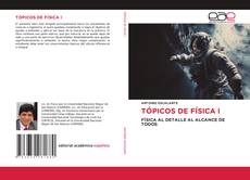 Обложка TÓPICOS DE FÍSICA I