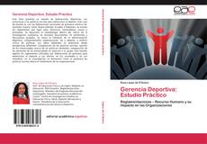 Gerencia Deportiva: Estudio Práctico的封面