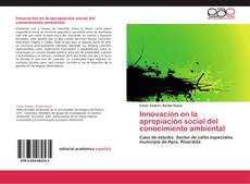 Innovación en la apropiación social del conocimiento ambiental kitap kapağı