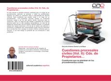 Portada del libro de Cuestiones procesales civiles (Vol. II): Cds. de Propietarios...