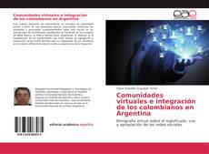Capa do livro de Comunidades virtuales e integración de los colombianos en Argentina 