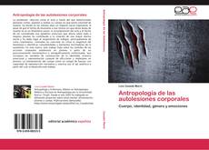 Buchcover von Antropología de las autolesiones corporales