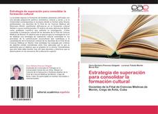 Bookcover of Estrategia de superación para consolidar la formación cultural