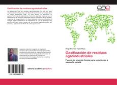 Borítókép a  Gasificación de residuos agroindustriales - hoz
