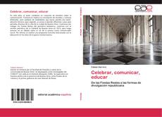 Bookcover of Celebrar, comunicar, educar