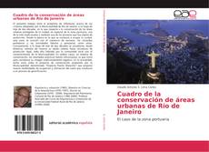 Capa do livro de Cuadro de la conservación de áreas urbanas de Río de Janeiro 