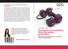 Capa do livro de Consejería en la actividad física del médico generalista 