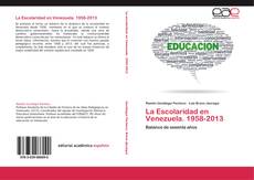 Portada del libro de La Escolaridad en Venezuela. 1958-2013