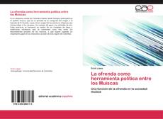 Bookcover of La ofrenda como herramienta política entre los Muiscas