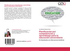 Bookcover of Planificación por competencias y aprendizaje para la educación universitaria