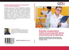 Buchcover von Estudio comparativo sobre la percepción de la enseñanza de la Química