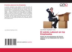 Обложка El estrés Laboral en los Empleados