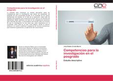 Bookcover of Competencias para la investigación en el posgrado
