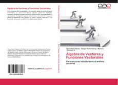 Bookcover of Álgebra de Vectores y Funciones Vectoriales