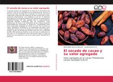 Обложка El secado de cacao y su valor agregado