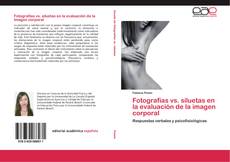 Bookcover of Fotografías vs. siluetas en la evaluación de la imagen corporal