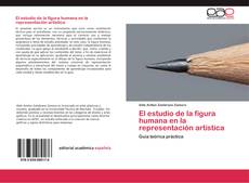 Bookcover of El estudio de la figura humana en la representación artística