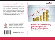 Bookcover of Sistema Microfinanciero y su Aplicación en la Economía Venezolana