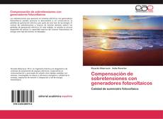 Bookcover of Compensación de sobretensiones con generadores fotovoltaicos
