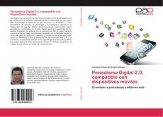 Capa do livro de Periodismo Digital 2.0, compatible con dispositivos móviles 