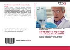 Bookcover of Biondicador a exposición de compuestos de plomo