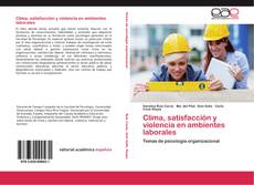 Buchcover von Clima, satisfacción y violencia en ambientes laborales