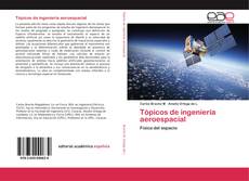 Capa do livro de Tópicos de ingeniería aeroespacial 