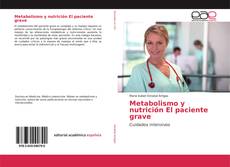Copertina di Metabolismo y nutrición El paciente grave