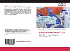 Buchcover von Biopsia en la cavidad oral
