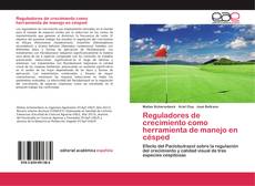 Bookcover of Reguladores de crecimiento como herramienta de manejo en césped