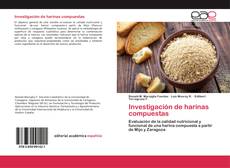 Bookcover of Investigación de harinas compuestas