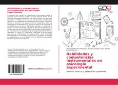 Couverture de Habilidades y competencias instrumentales en psicología experimental
