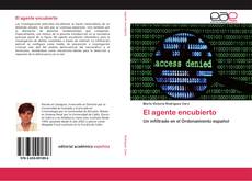 Bookcover of El agente encubierto