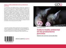 Portada del libro de Cultura medio ambiental en los productores porcinos