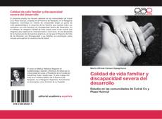 Buchcover von Calidad de vida familiar y discapacidad severa del desarrollo