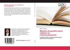 Buchcover von Modelo de gestion para optimar la comercialización