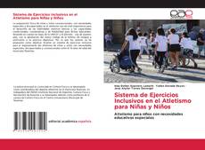 Couverture de Sistema de Ejercicios Inclusivos en el Atletismo para Niñas y Niños