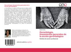 Gerontología, lineamientos generales de la acción gerontológica kitap kapağı